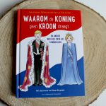 Boekenreview: Waarom de koning geen kroon draagt